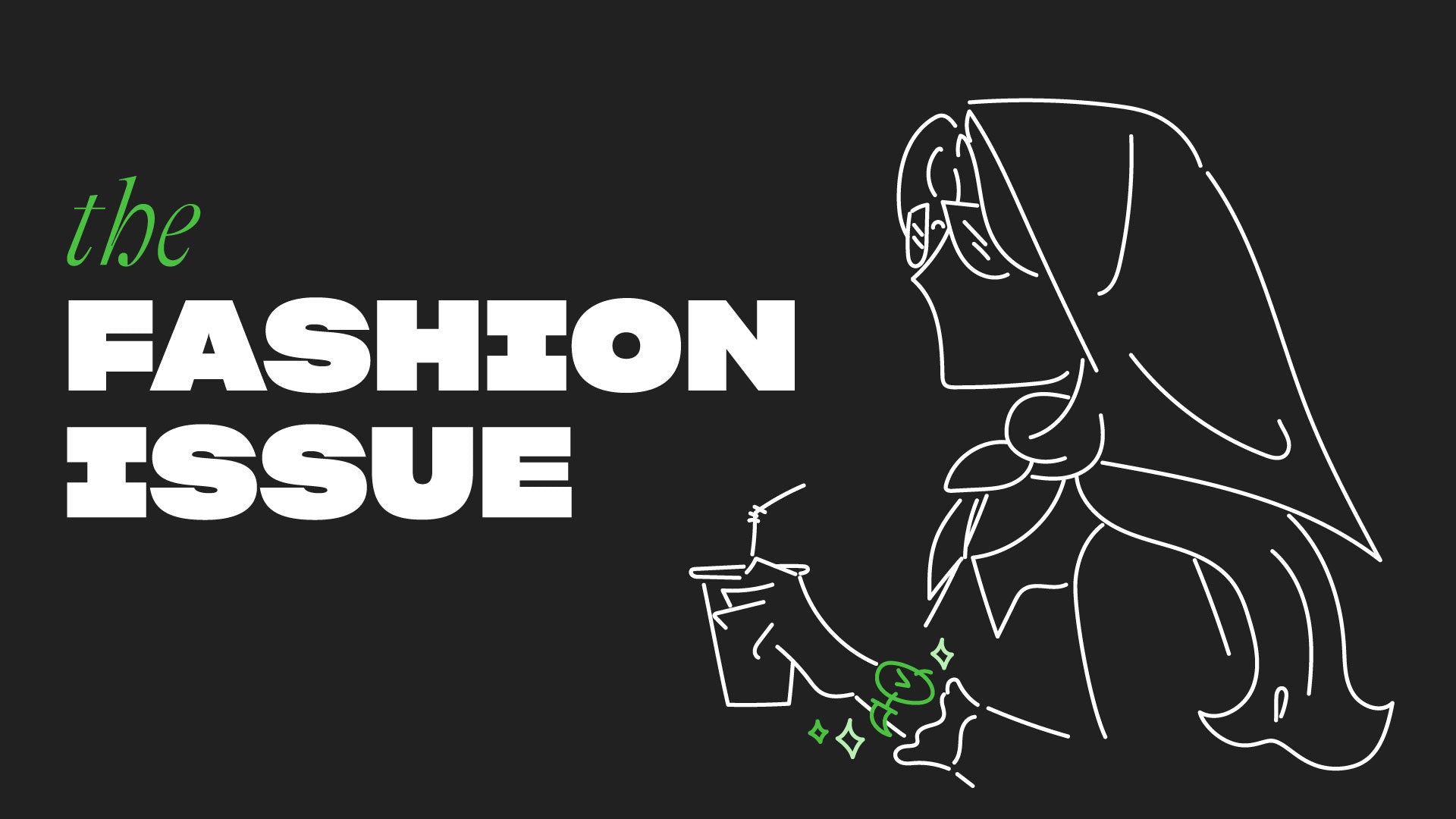 The Fashion Issue