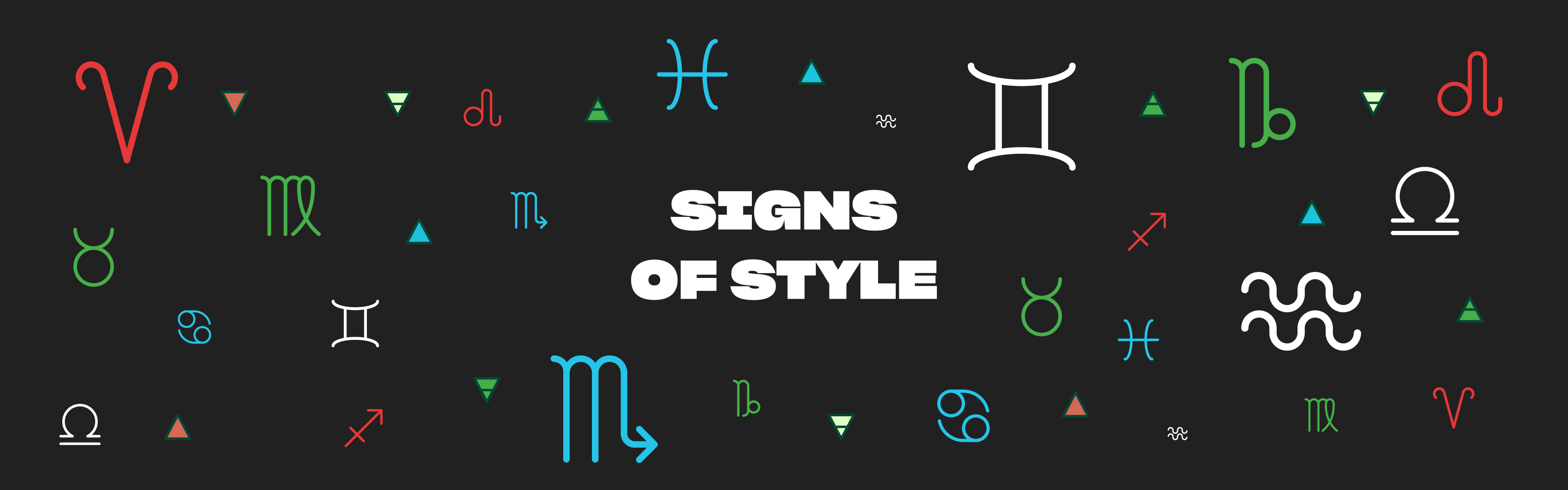 SIGNS OF STYLE